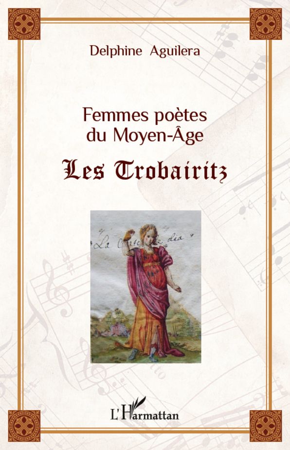 Femmes poètes du Moyen-Âge: Les Trobairitz