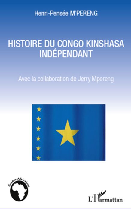 Histoire du Congo Kinshssa indépendant