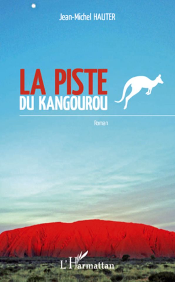 Piste du kangourou: Roman
