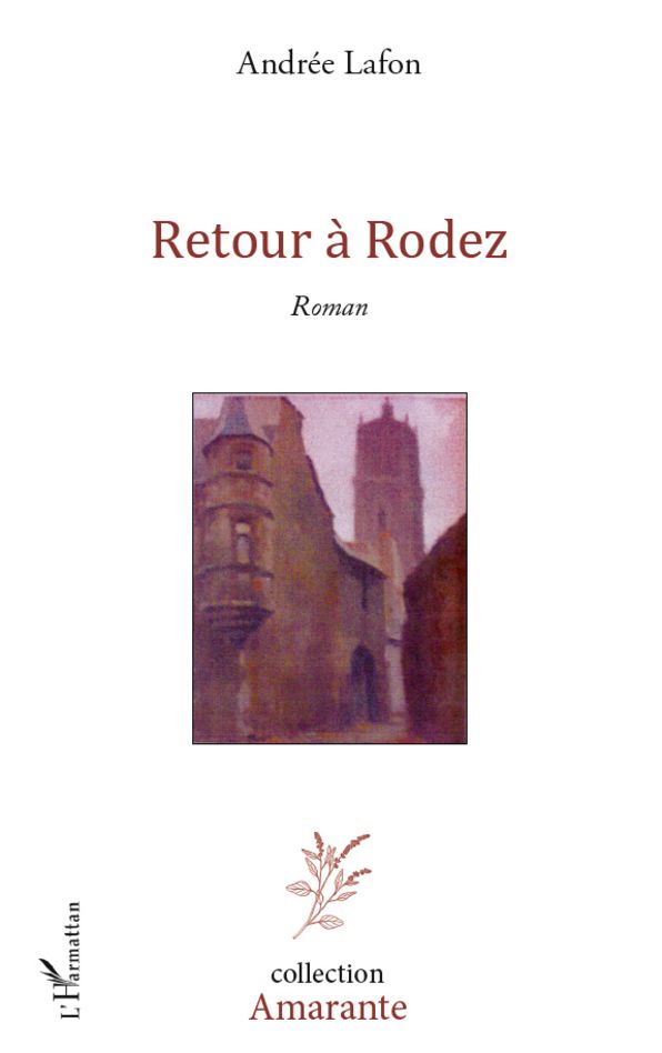 Retour à Rodez: Roman