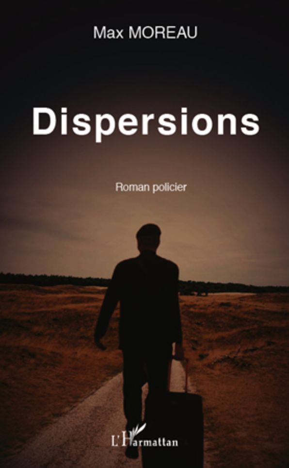 Dispersions: Roman policier