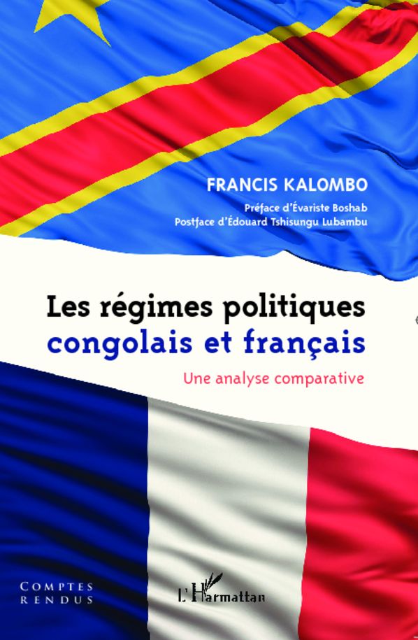 Les régimes politiques congolais et français: Une analyse comparative
