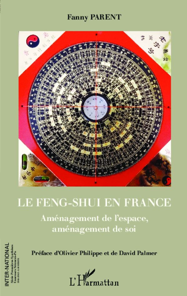 Feng-shui en France: Aménagement de l'espace, aménagement de soi