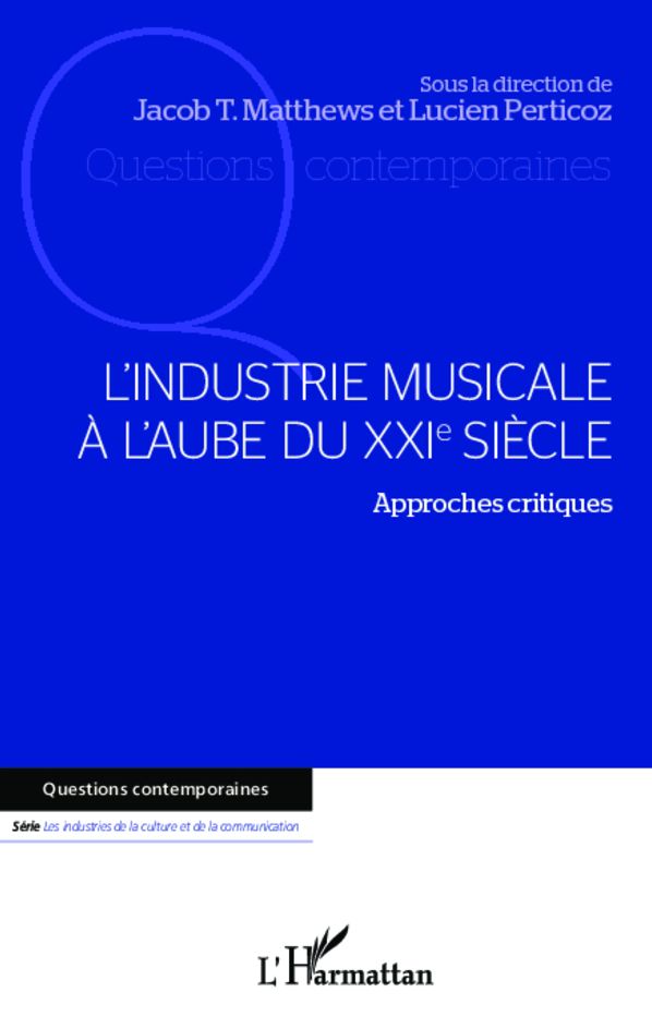 L'industrie musicale à l'aube du XXIe siècle
