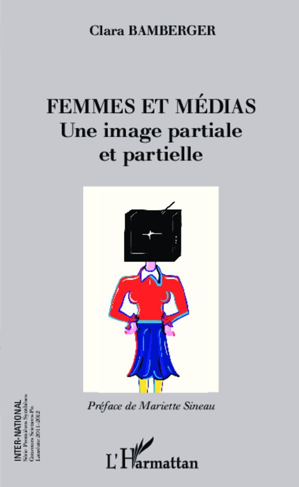 Femmes et médias: Une image partiale et partielle