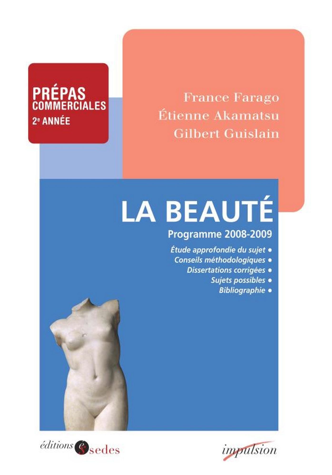 La Beauté: Programme 2008-2009 - Prépas commerciales 2e année