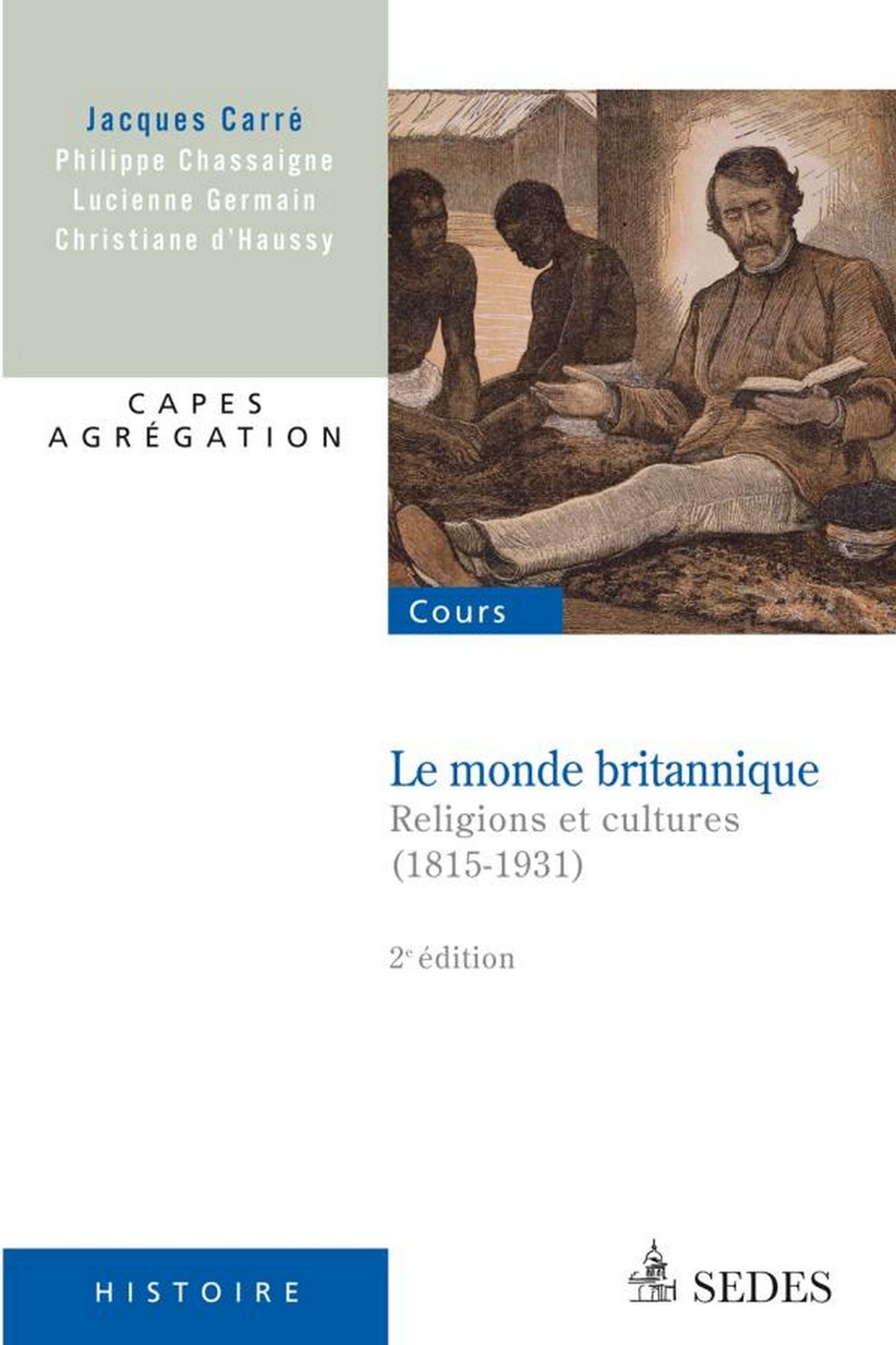 Le monde britannique: Religions et cultures (1815-1931)