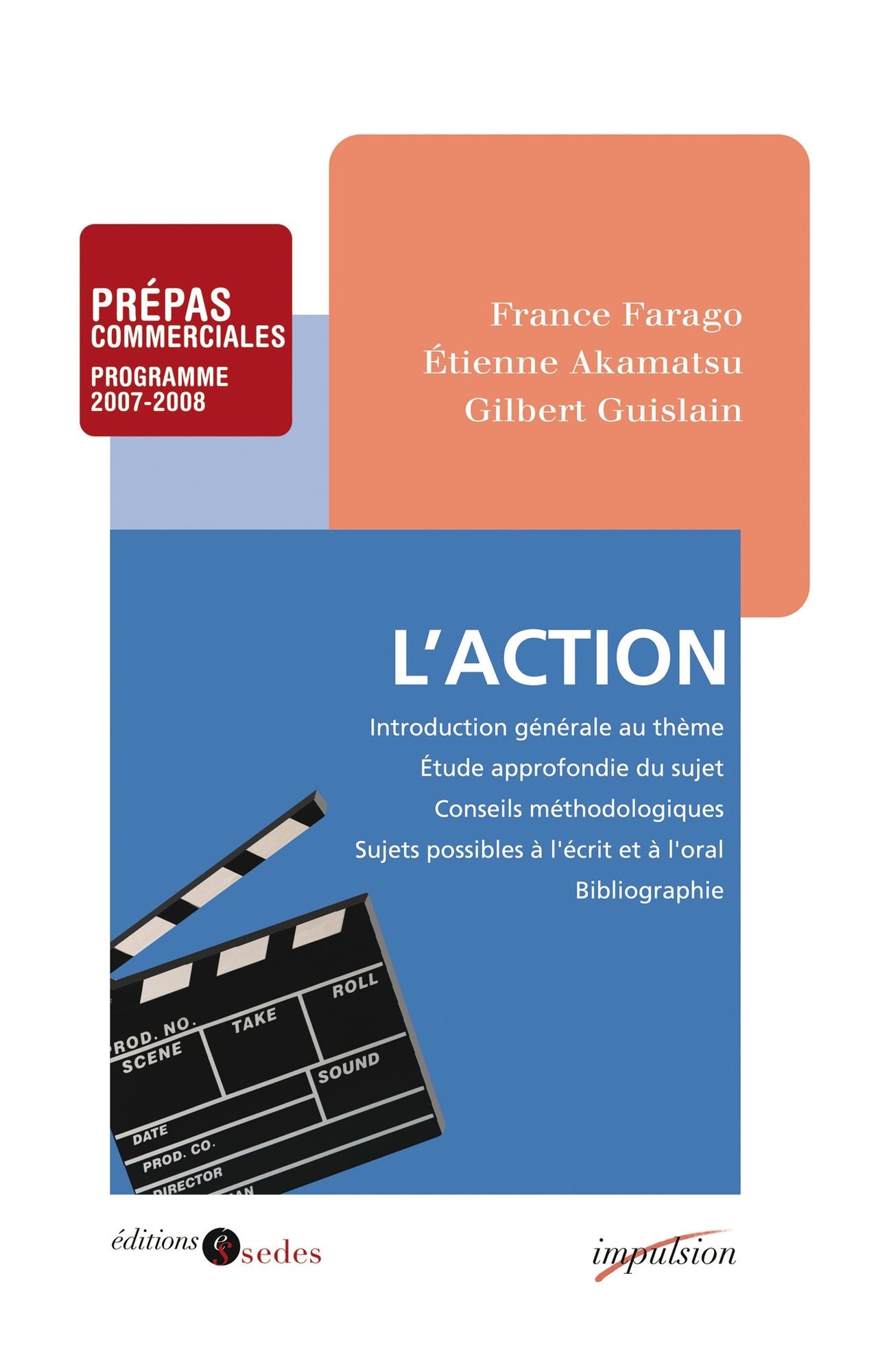L'action: Prépas commerciales - Programme 2007-2008