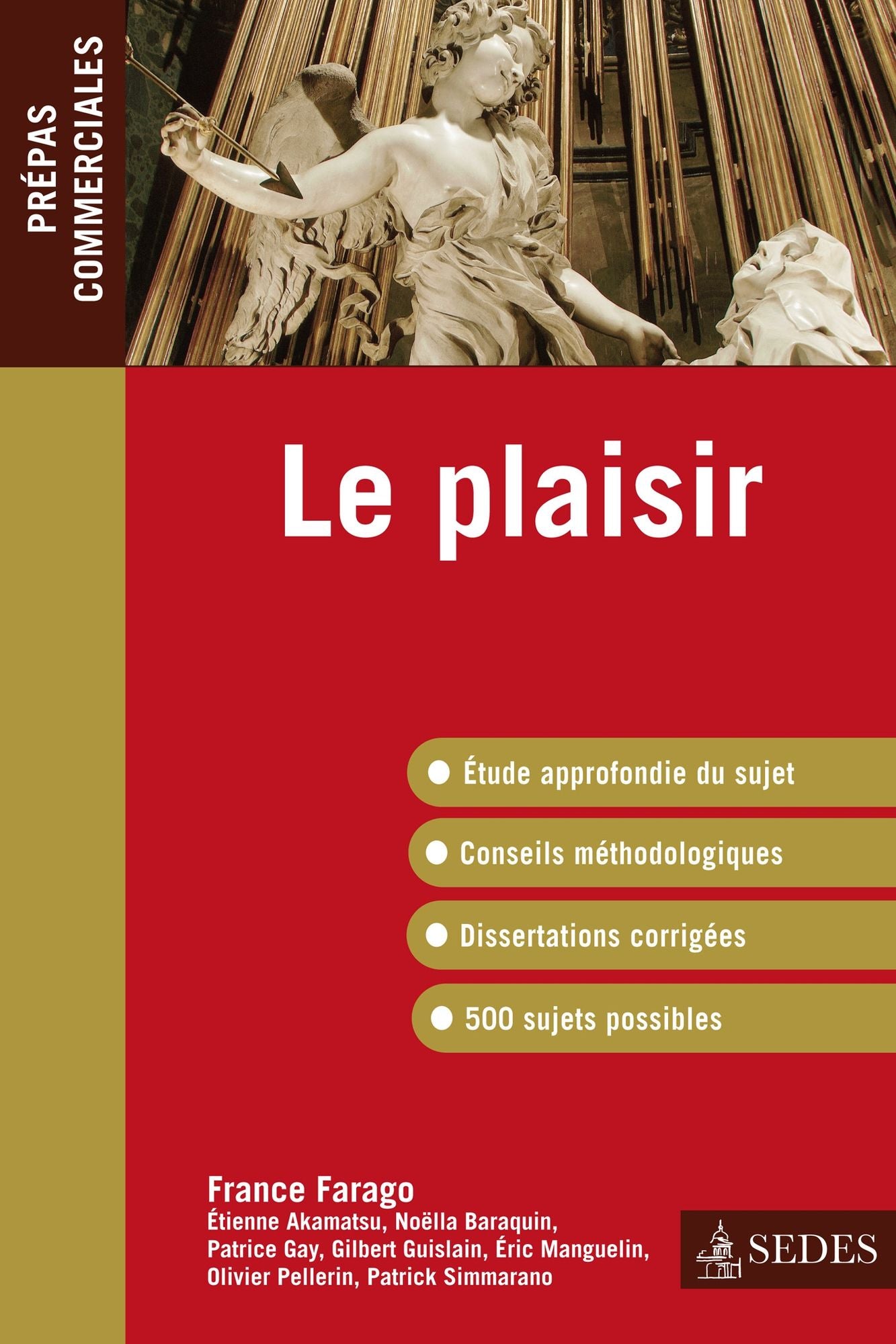 Le plaisir: Prépas commerciales