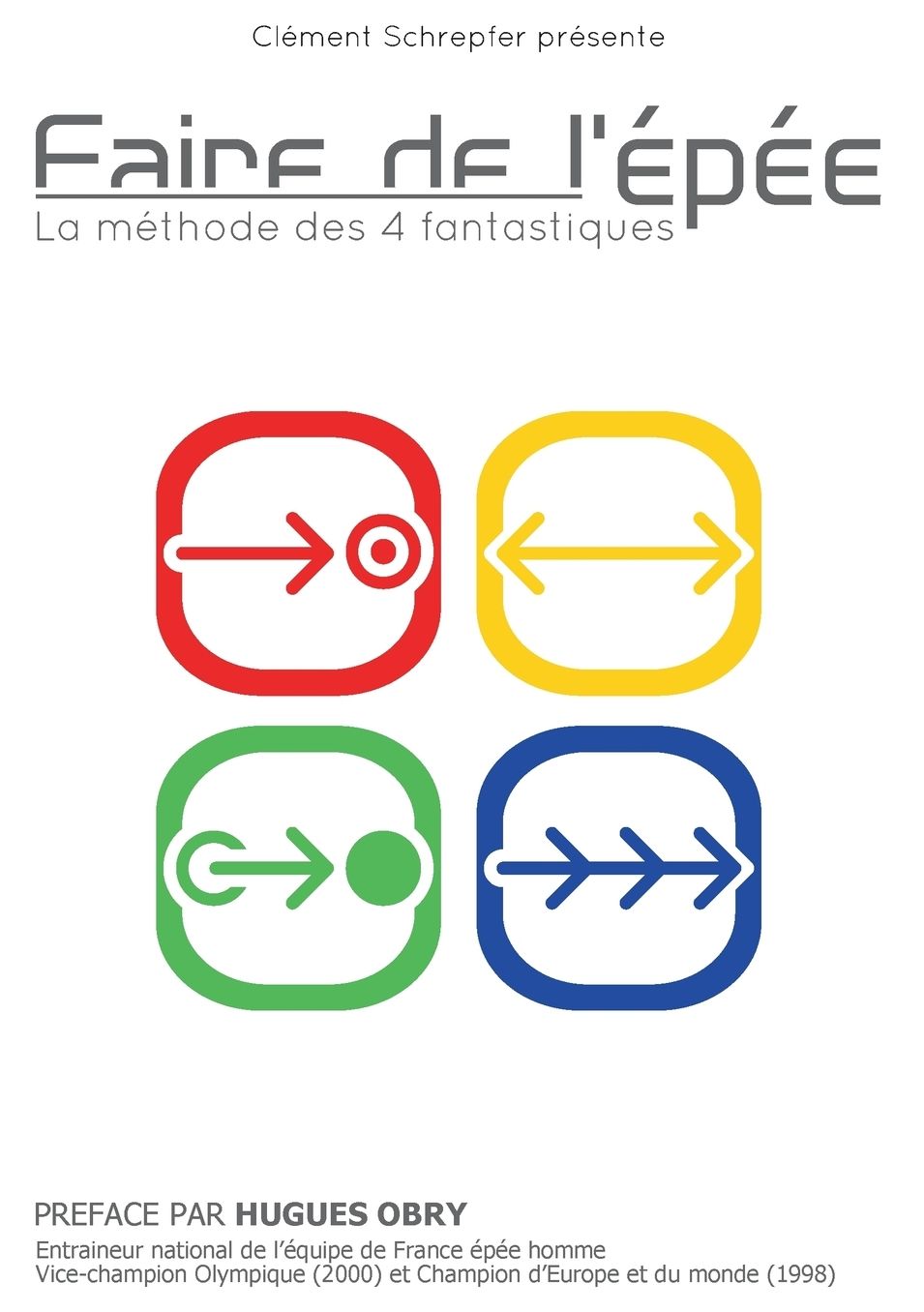 Faire de l' p e - La m thode des 4 fantastiques