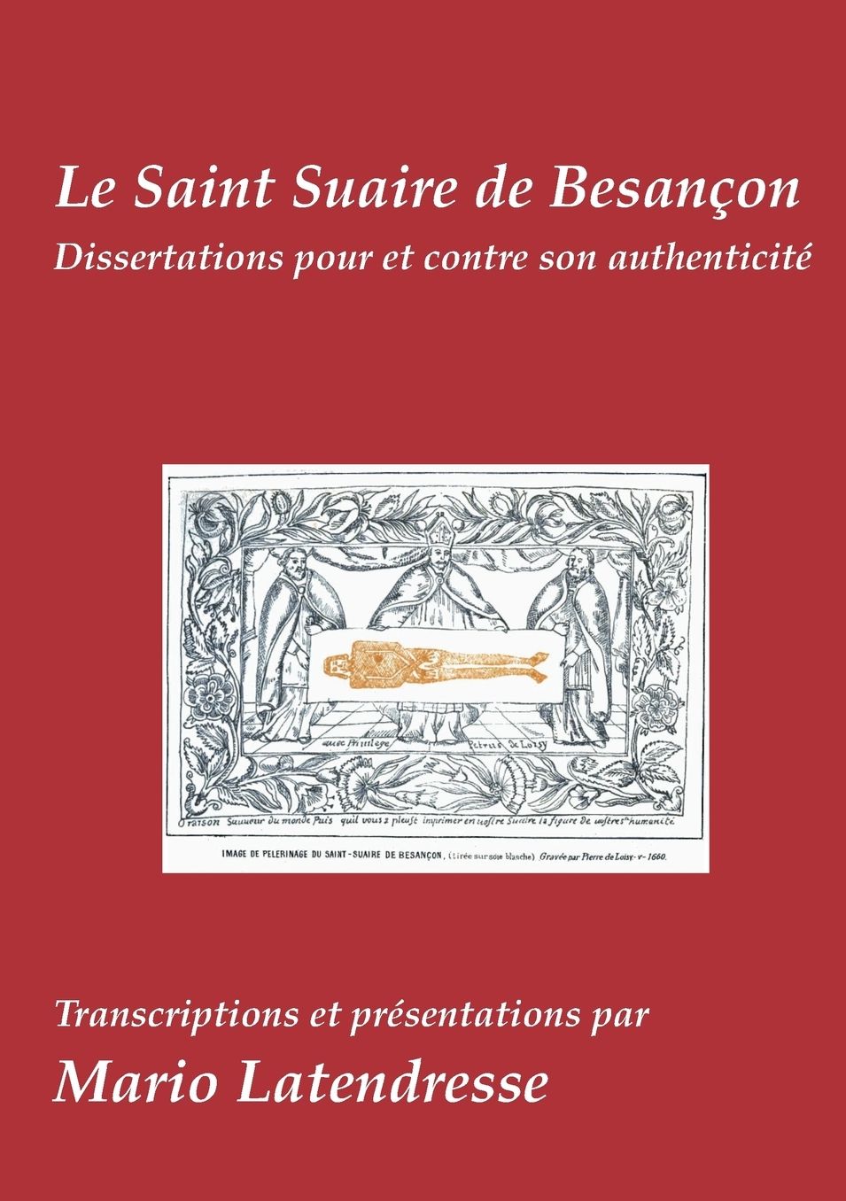 Le Saint Suaire de Besan on