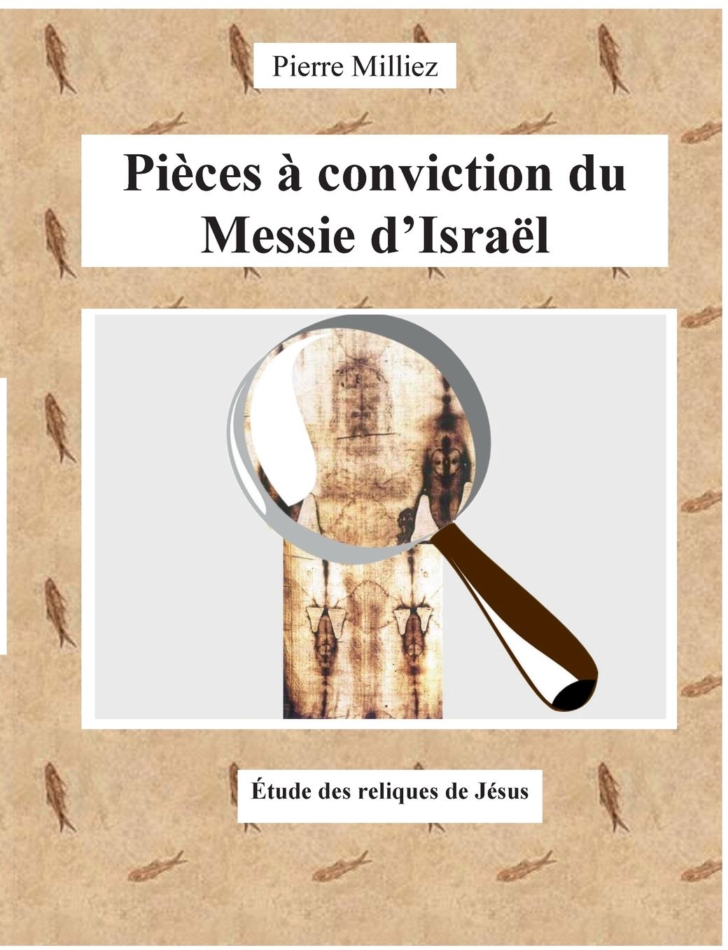 Pi ces conviction du Messie d'Isra l