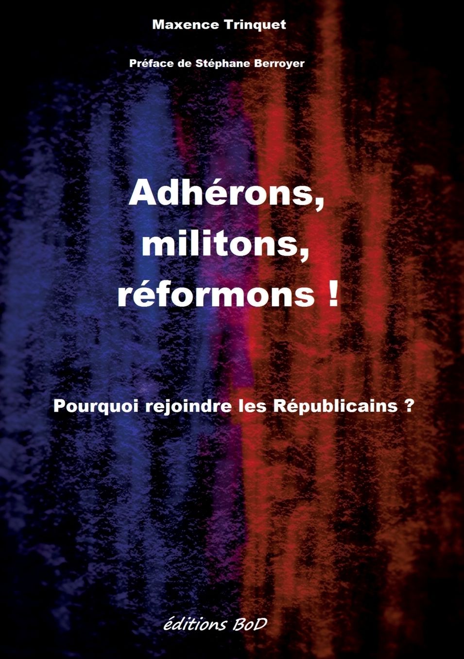 Adh rons, militons, r formons !