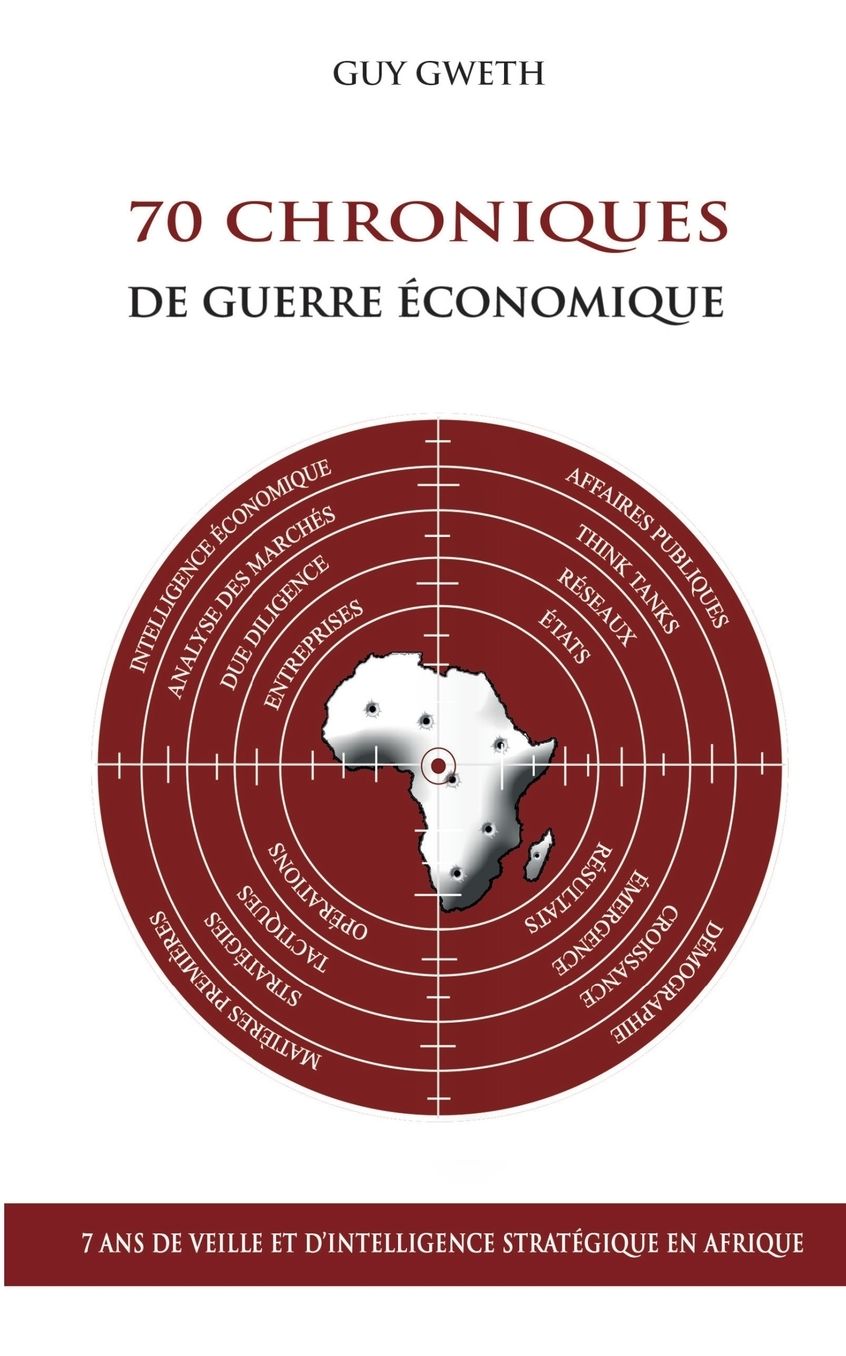 70 Chroniques de guerre conomique