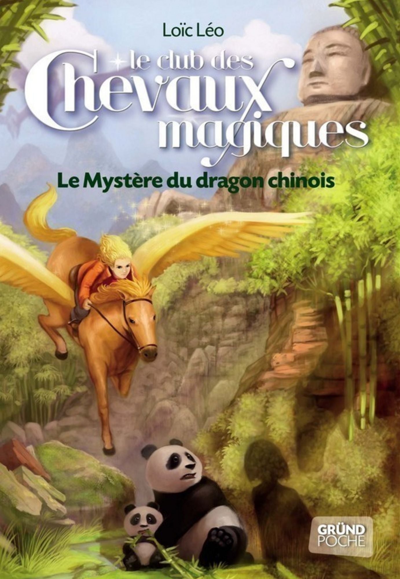 Le Club des Chevaux Magiques - Le mystère du dragon chinois - Tome 5