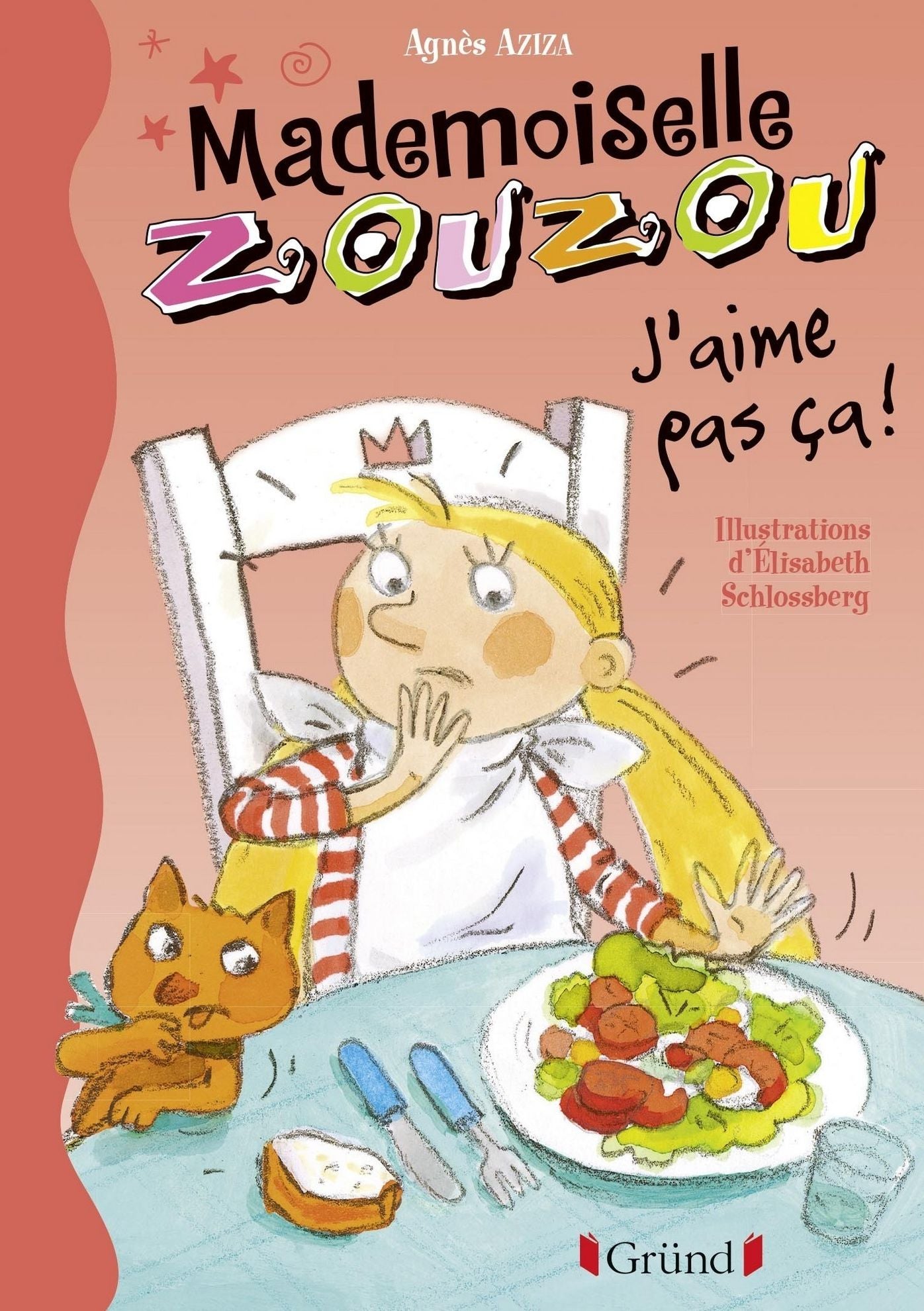 Mademoiselle Zouzou, tome 12 - J'aime pas ça !