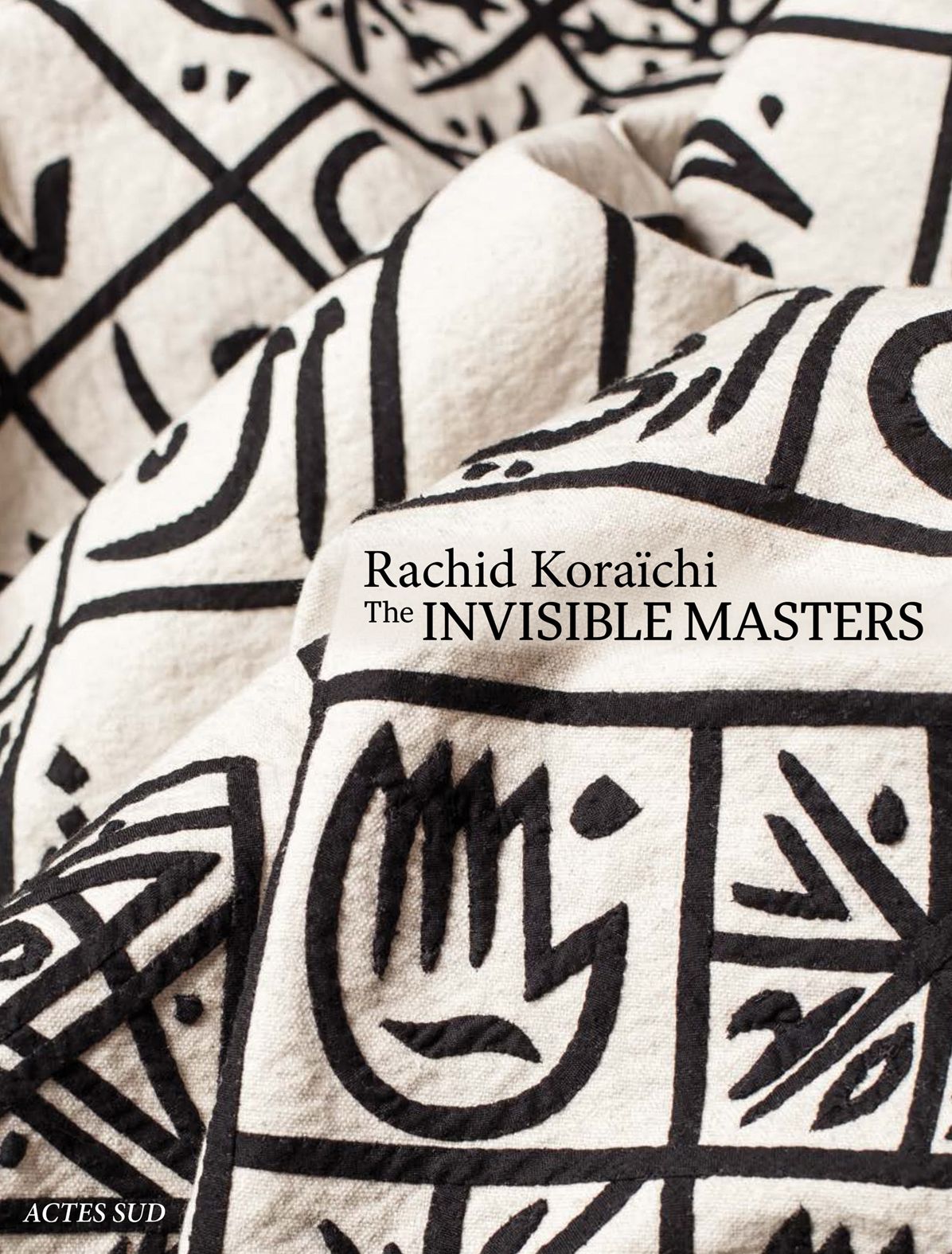 Rachid KoraÃ¯Â¿Â½chi: The Invisible Masters
