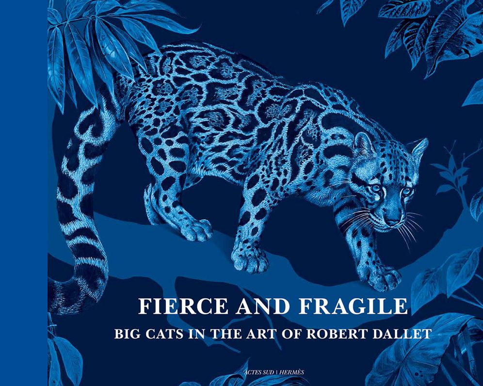 Fierce and Fragile: Big Cats in the Art of Robert Dallet