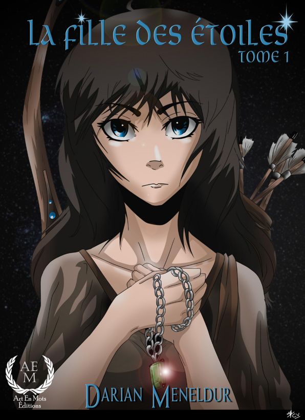 La fille des étoiles: Tome 1