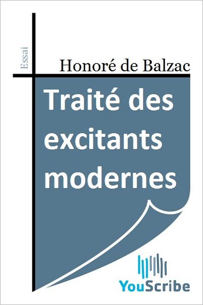 Traitï¿½ des excitants modernes