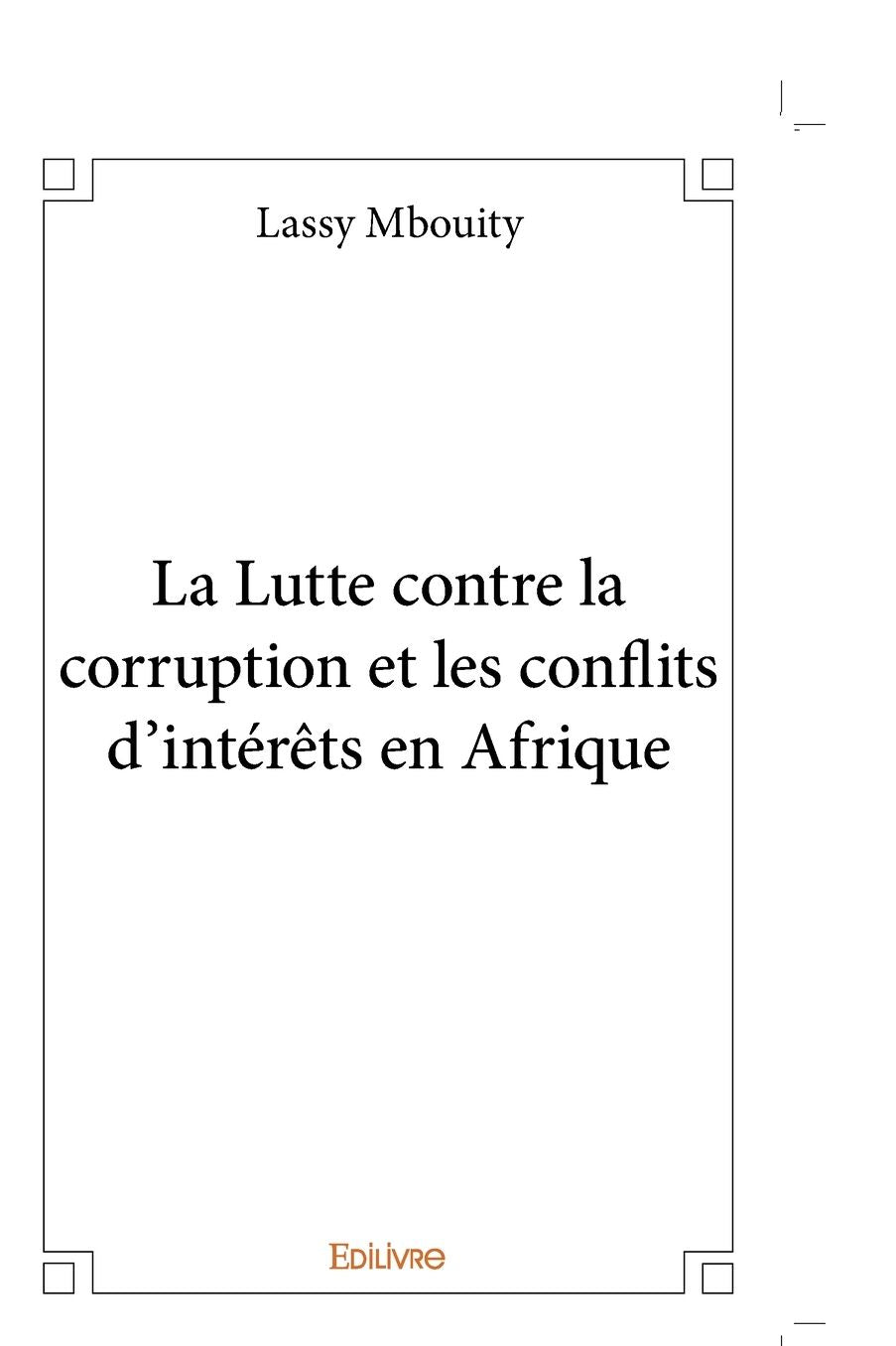 La Lutte contre la corruption et les conflits d'intérêts en Afrique