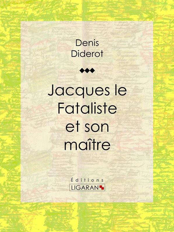 Jacques le Fataliste et son maître