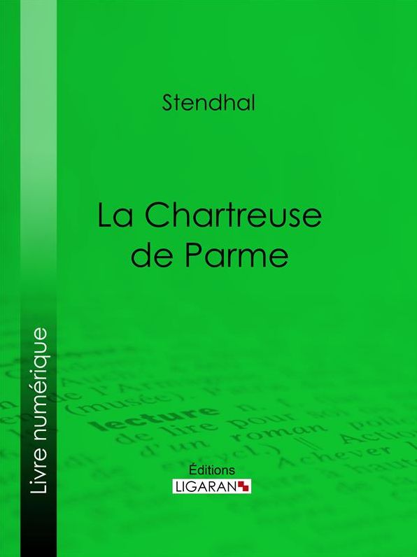 La Chartreuse de Parme