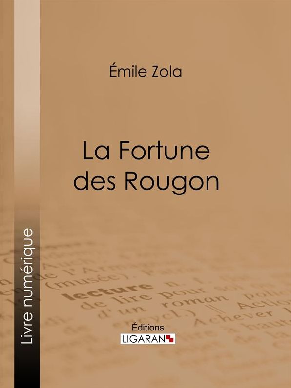 La Fortune des Rougon