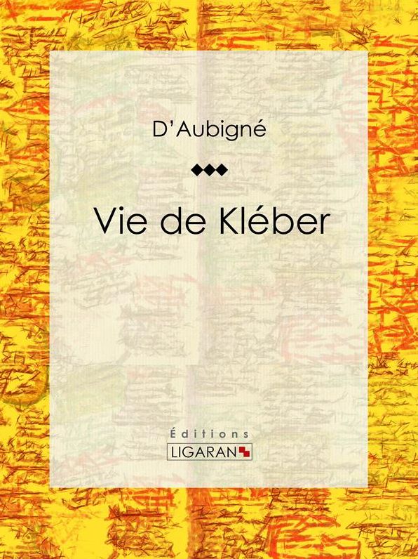 Vie de Kléber