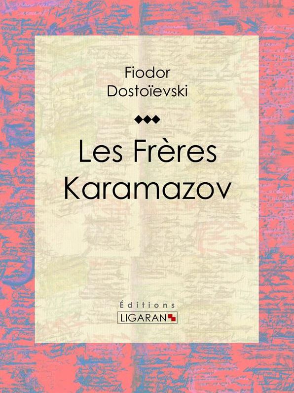 Les Frères Karamazov