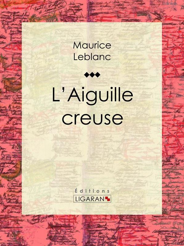 L'Aiguille creuse