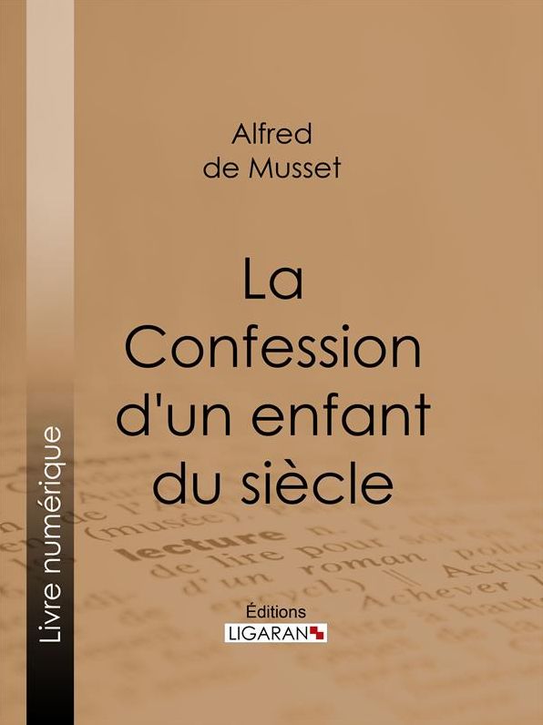 La Confession d'un enfant du siècle