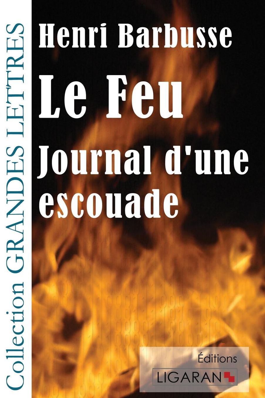 Le Feu: Journal d'une escouade