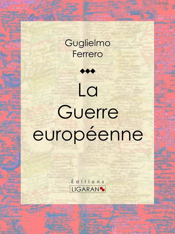 La Guerre européenne