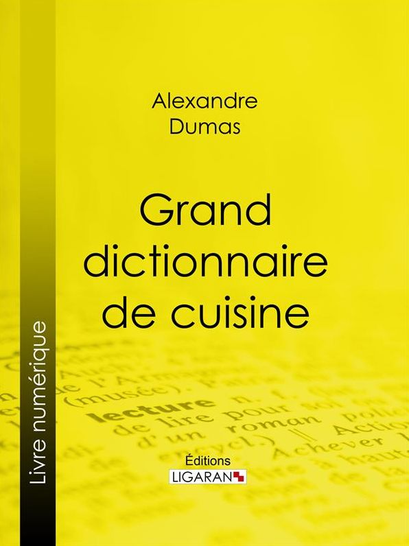 Grand dictionnaire de cuisine