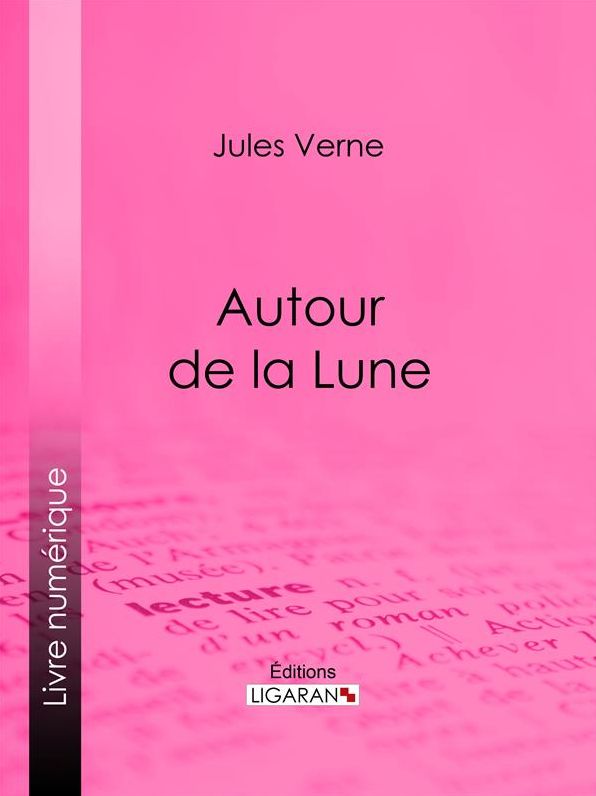 Autour de la Lune