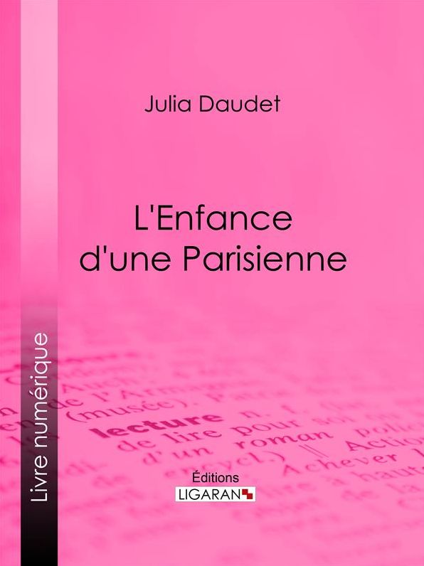 L'enfance d'une Parisienne