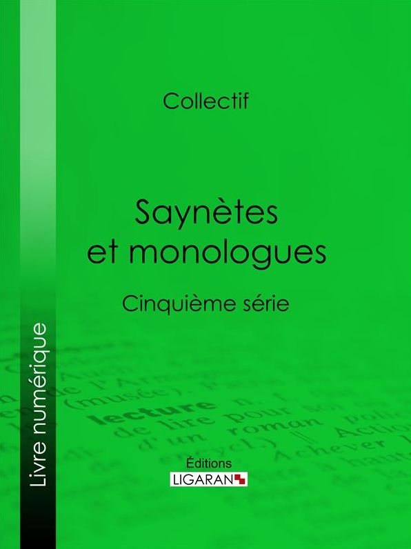 Saynètes et monologues: Cinquième série
