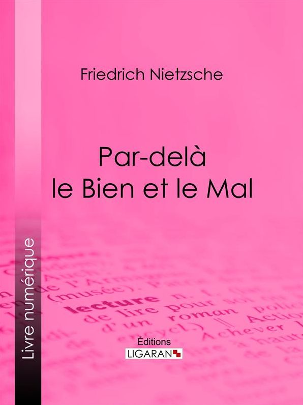 Par-delà le Bien et le Mal