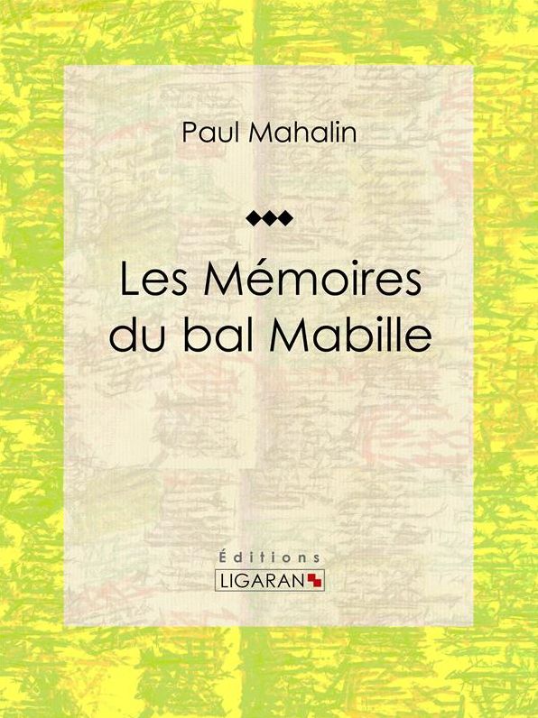 Les Mémoires du bal Mabille