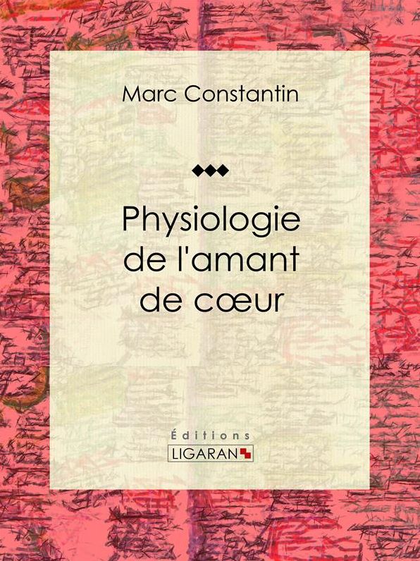 Physiologie de l'amant de coeur