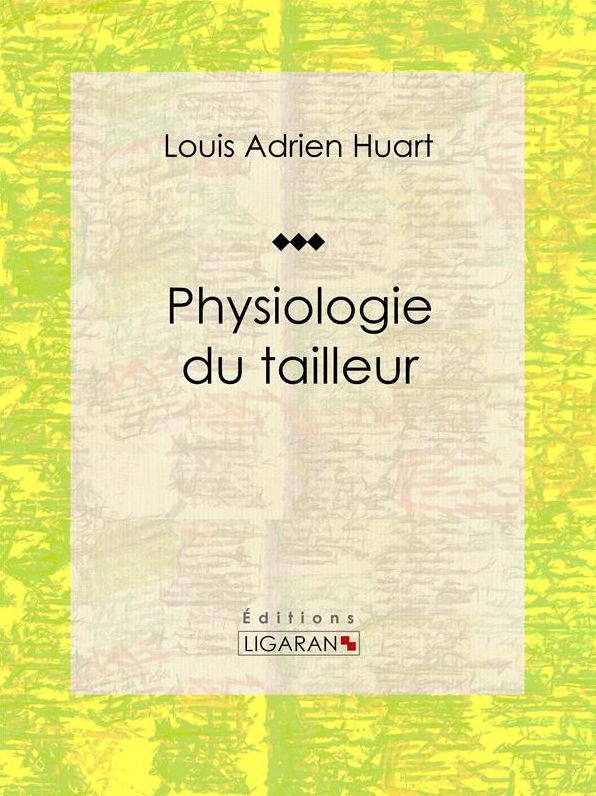 Physiologie du tailleur