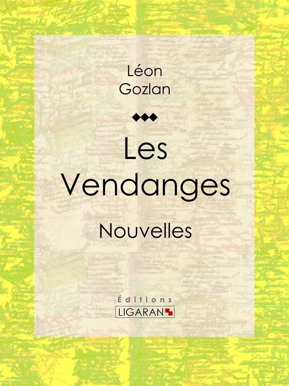 Les Vendanges: Nouvelles