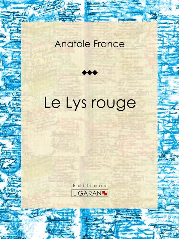 Le Lys rouge: Romance