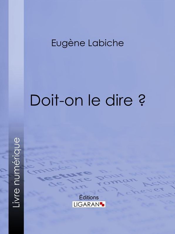 Doit-on le dire ?