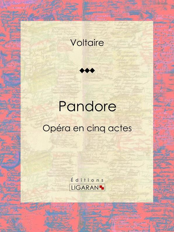Pandore: Opéra en cinq actes