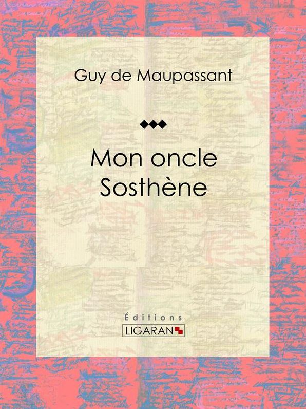 Mon oncle Sosthène
