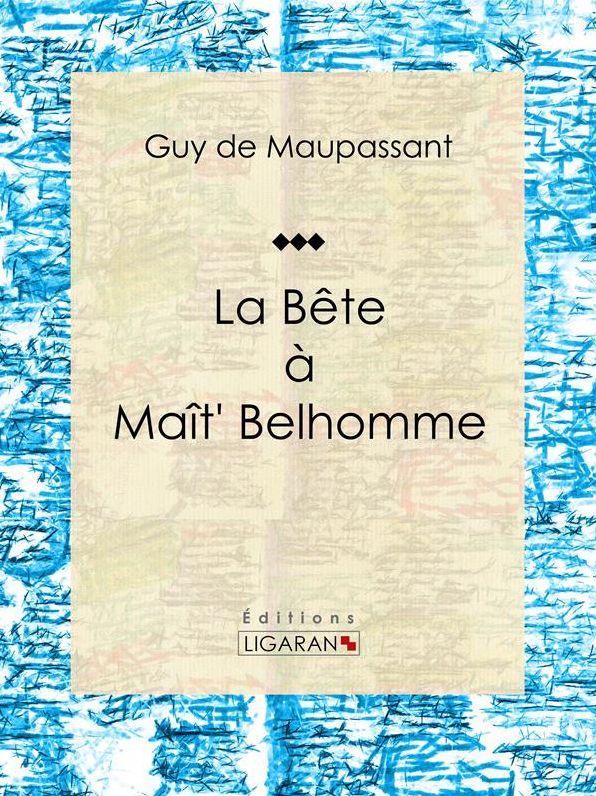 La Bête à Maît' Belhomme
