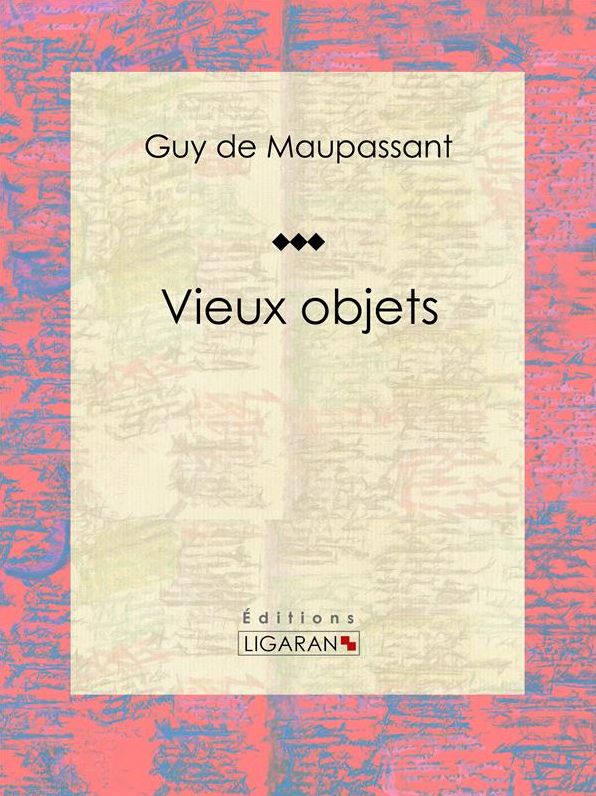 Vieux objets