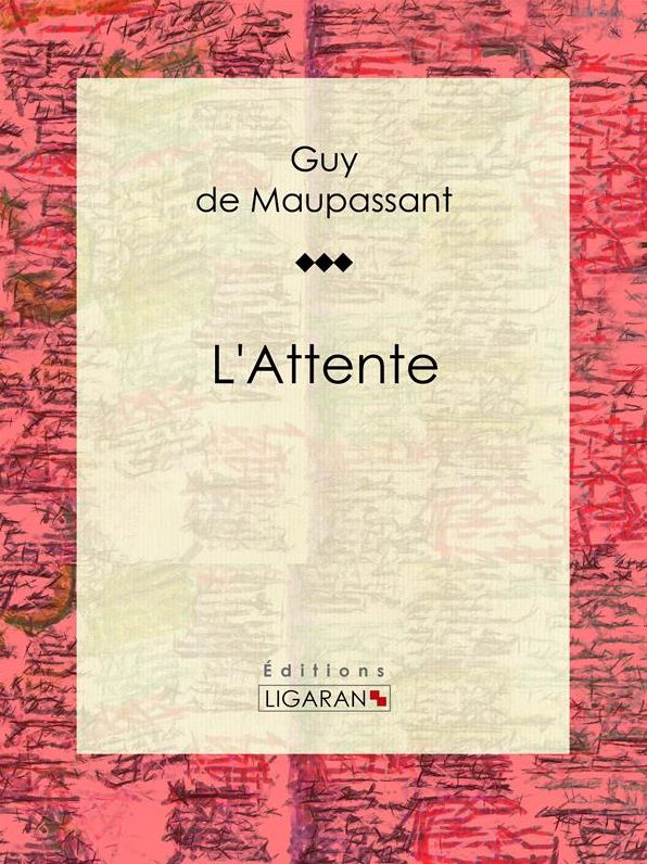 L'Attente